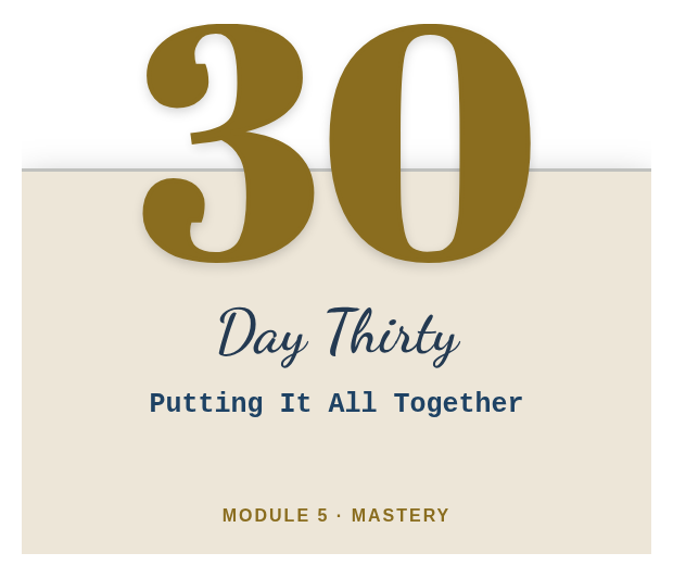 Day 30: Putting It All Together
